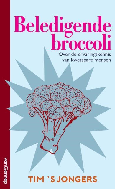 Boekentip: Beledigende broccoli van Tim 'S Jongers