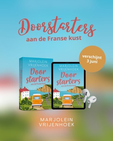 Op je verlanglijstje! ‘Doorstarters aan de Franse kust’ door Marjolein Vrijenhoek