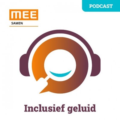 Podcast! ‘Inclusief geluid’ over NAH en sociale impact