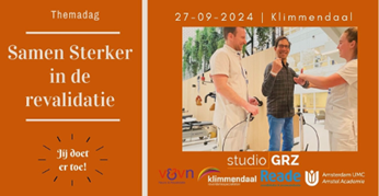 Themadag over optimaal revalidatieklimaat ‘Samen Sterker’, 27 september 2024 bij Klimmendaal Arnhem