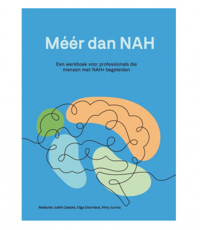 Vernieuwde uitgave ‘Méér dan NAH’ - het werkboek voor NAH+ professionals 
