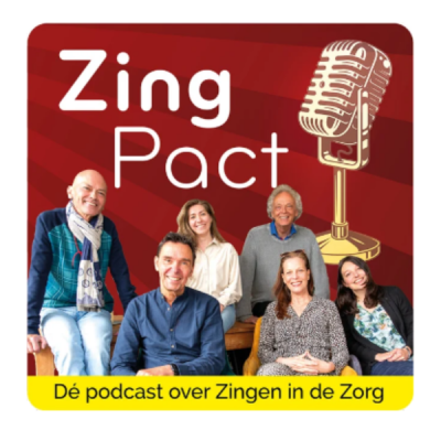ZingPact - De podcast over de kracht van Zingen in de Zorg!